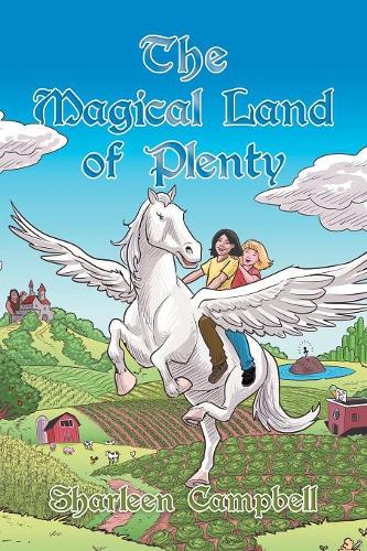 The Magical Land of Plenty