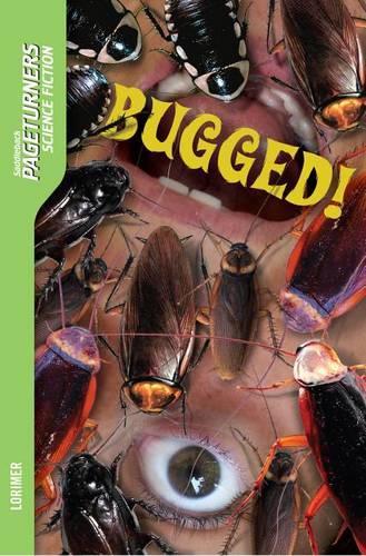 Bugged (Science Fiction): (Pageturners)