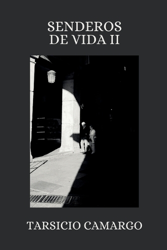 Senderos de Vida II
