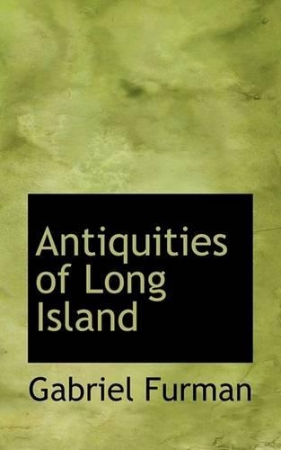 Antiquities of Long Island
