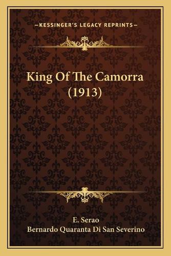 King Of The Camorra (1913)
