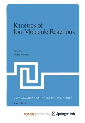 Kinetics of Ion-Molecule Reactions