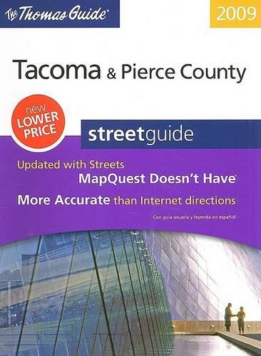 The Thomas Guide: Tacoma & Pierce County Street Guide: (Thomas Guide Tacoma & Pierce County Street Guide)