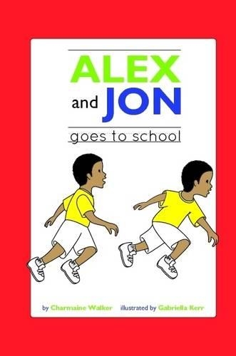 Alex and Jon Goes to School