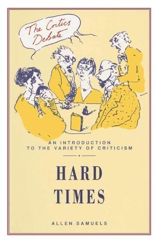 "Hard Times": (Critics Debate S.)