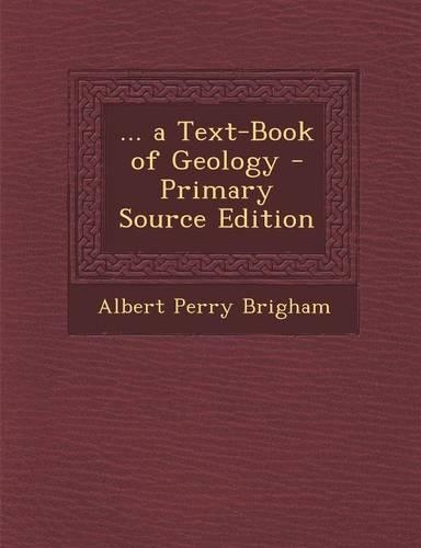 ... a Text-Book of Geology