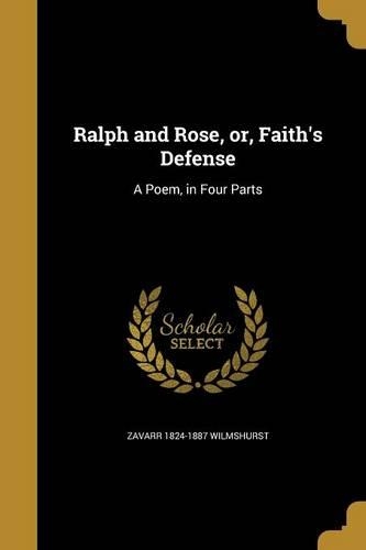 Ralph and Rose, or, Faith's Defense