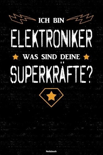 Ich bin Elektroniker was sind deine Superkräfte? Notizbuch