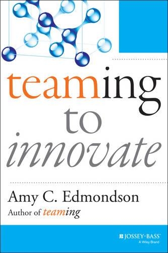 Teaming to Innovate: (J-B Short Format)