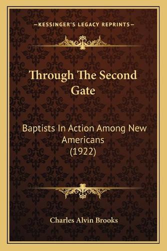 Through The Second Gate