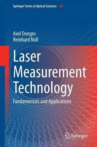 Laser Measurement Technology: Fundamentals and Applications(188 Springer Series in Optical Sciences)