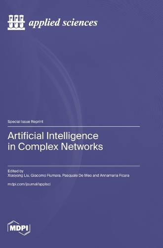 Artificial Intelligence in Complex Networks
