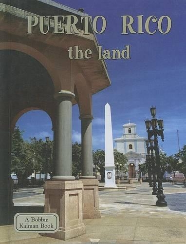 Puerto Rico: The Land(Lands, Peoples, & Cultures (Pb))