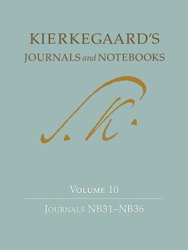 Kierkegaard's Journals and Notebooks Volume 10