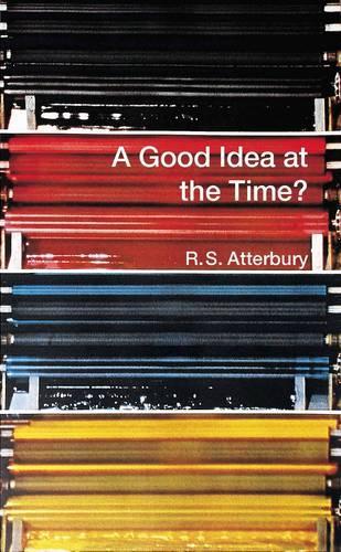 A Good Idea at the Time: A History of the Westerham Press