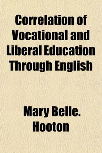 Correlation of Vocational and Liberal Education Through English