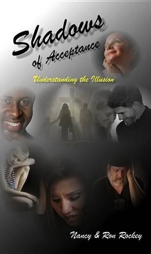 Shadows of Acceptance