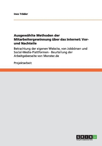 Ausgewählte Methoden der Mitarbeitergewinnung über das Internet