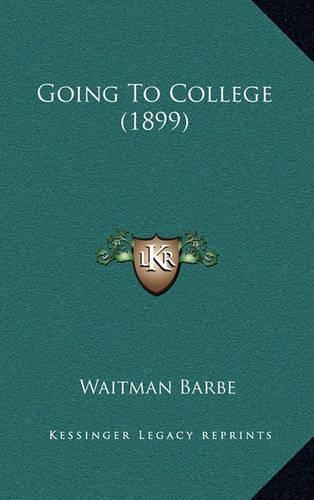 Going To College (1899)