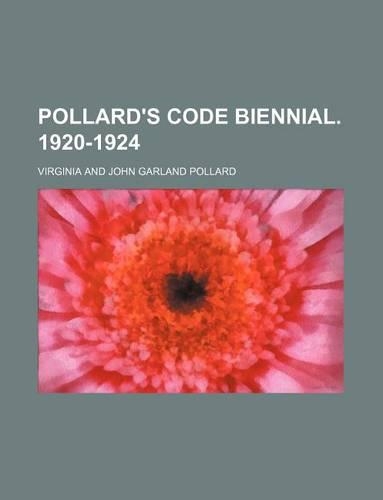 Pollard's Code Biennial. 1920-1924