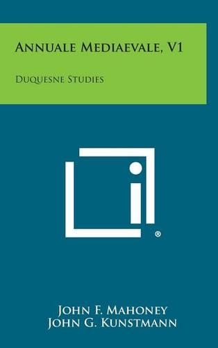 Annuale Mediaevale, V1: Duquesne Studies