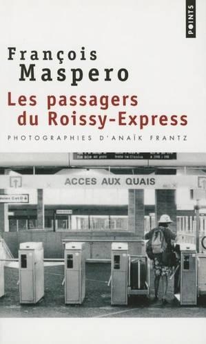 Les passagers du Roissy-Express