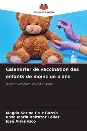 Calendrier de vaccination des enfants de moins de 5 ans