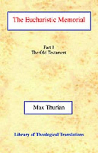 The Eucharistic Memorial