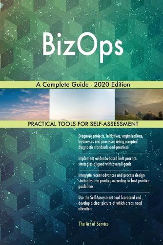 BizOps A Complete Guide - 2020 Edition