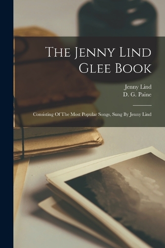 The Jenny Lind Glee Book