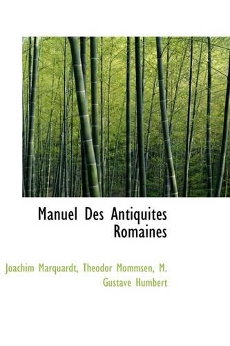 Manuel Des Antiquit?'s Romaines