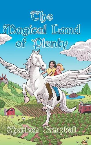 The Magical Land of Plenty