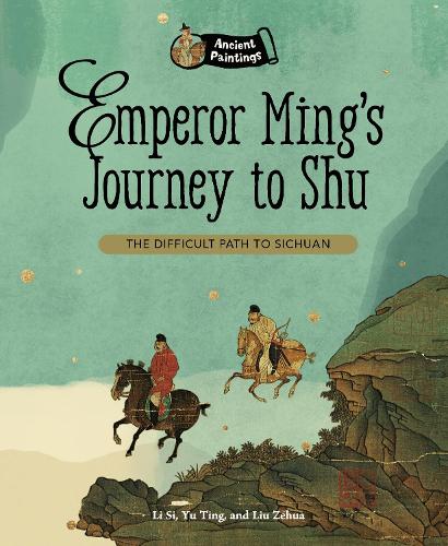 Emperor Minghuang's Journey to Shu