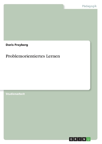 Problemorientiertes Lernen