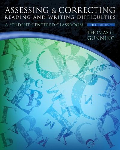 Assessing and Correcting Reading and Writing Difficulties