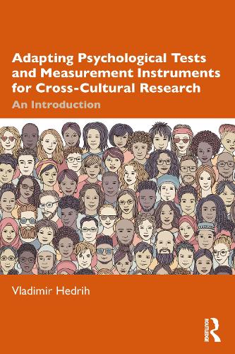 Adapting Psychological Tests and Measurement Instruments for Cross-Cultural Research: An Introduction