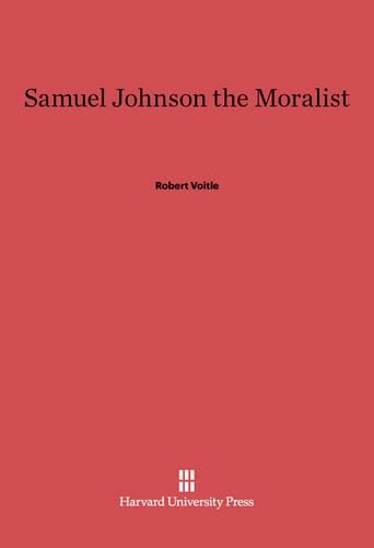Samuel Johnson the Moralist