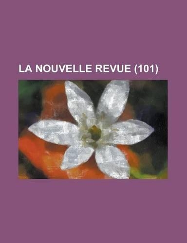 La Nouvelle Revue (101 )