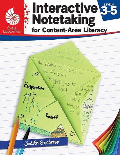 Interactive Notetaking for Content-Area Literacy, Levels 3-5: (Interactive Notetaking)