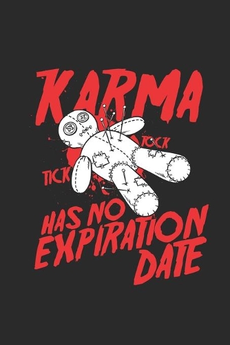 Karma Has No Expiration Date: Graph Ruled Notebook / Journal (6" X 9" - 5 X 5 Graph Ruled) - Halloween Day Gift for Kids, Teenager, Women and Men