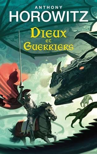 Dieux Et Guerriers