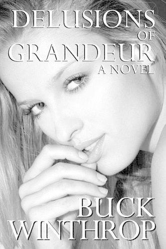 Delusions of Grandeur