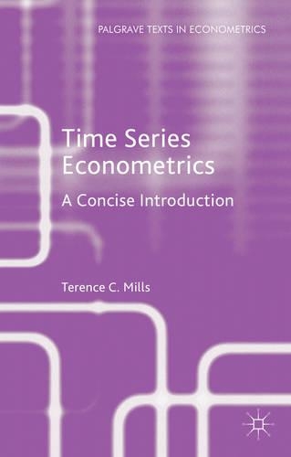 Time Series Econometrics: A Concise Introduction(Palgrave Texts in Econometrics)