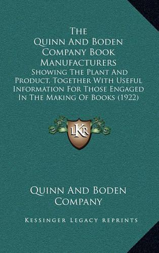 The Quinn and Boden Company Book Manufacturers