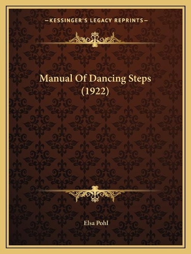 Manual Of Dancing Steps (1922)