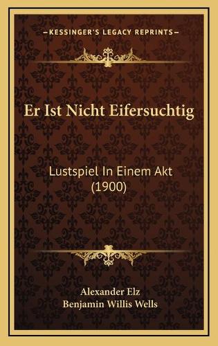 Er Ist Nicht Eifersuchtig