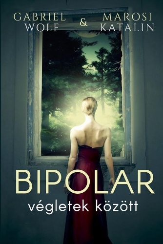 Bipolar: végletek között
