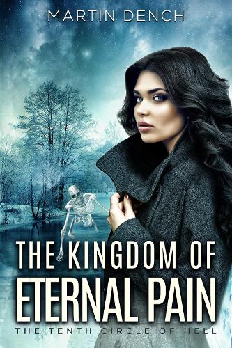 The Kingdom Of Eternal Pain