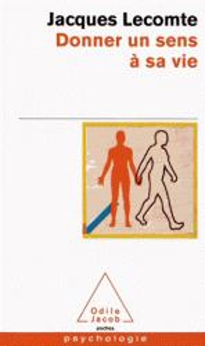 Donner un sens a sa vie