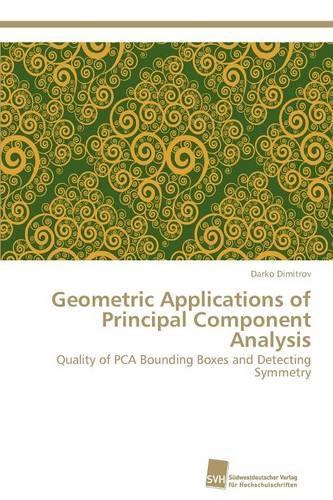 Geometric Applications of Principal Component Analysis